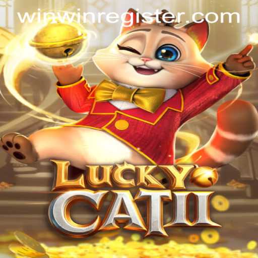 Unleashing the Excitement of LuckyCatII: The Ultimate Guide to WINWIN REGISTER