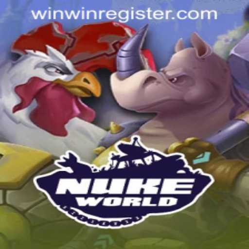 Explore the Thrilling World of NukeWorld: Unleash Your Strategy with WINWIN REGISTER